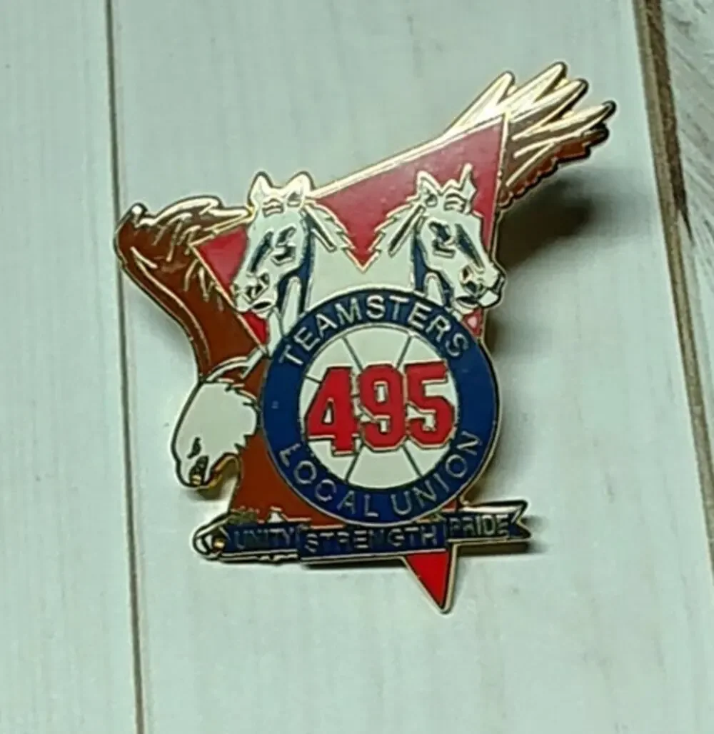 Teamsters Local Union 495 Pin Unity, Strength, Pride Labor Made OPEIU Local 46